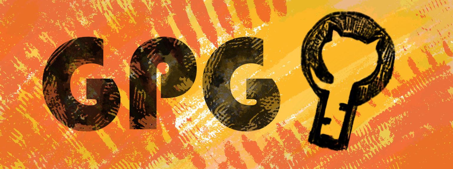 How to use GPG Keys the Right Way With GitHub